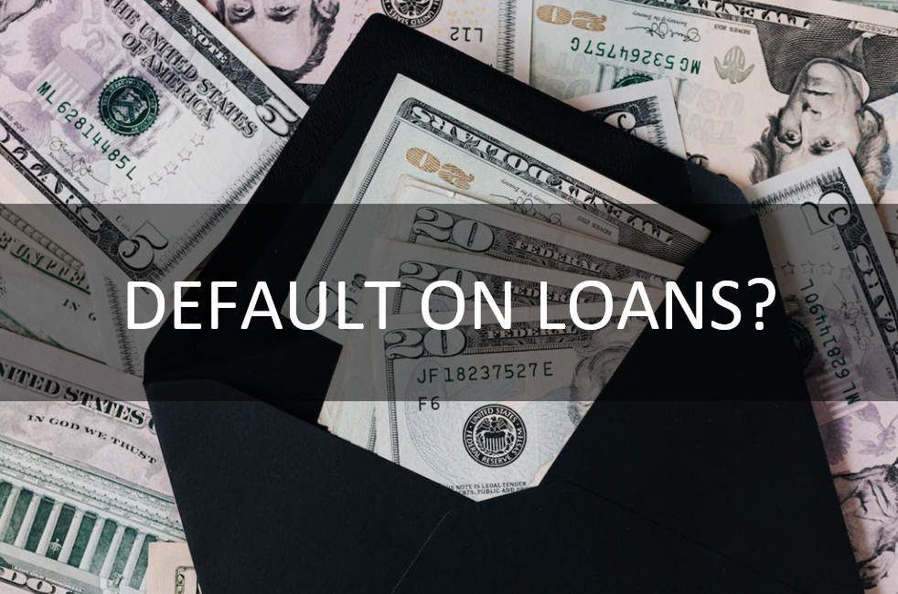 What happens if I default on my loan?
